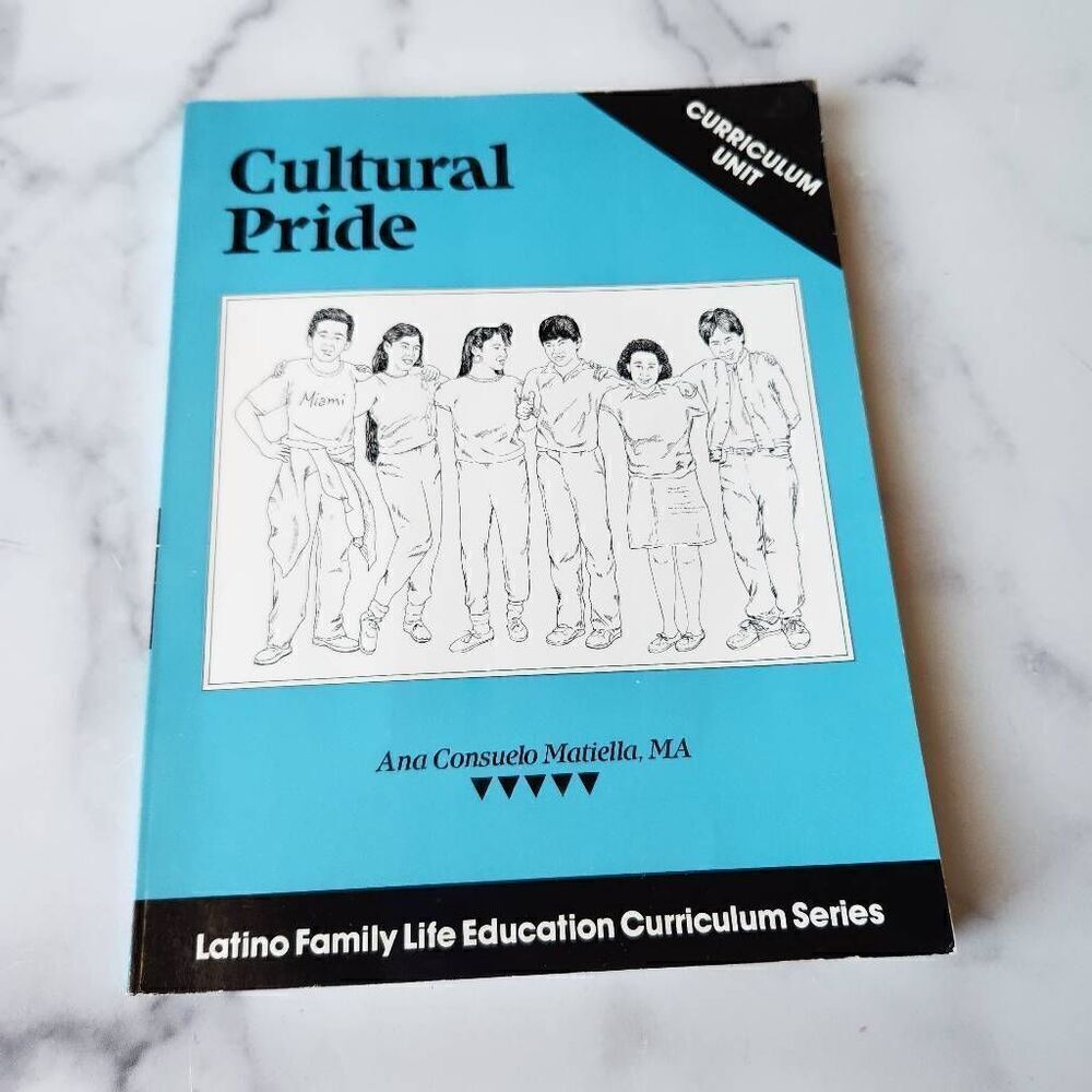 Cultural pride curriculum unit Latino family life educational series teachers re